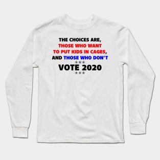 Choices Long Sleeve T-Shirt